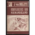 Rowerjagters van Niemandsland - Von Molkte, J.