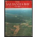 The Saldanha Bay Story - Burman, Jose; Levin, Stephen