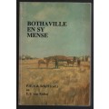 Bothaville en Sy Mense, met 'n afrdeling oor Families en Herinnering - Van der Schyff, P. F.; Van E