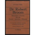 Dr Robert Broom: Palaeontologist and Physician, 1866-1951 - Findlay, George