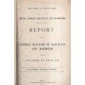 Report of the General Manager of Railways and Harbours for the Year  - Various