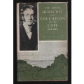 Sir John Herschel and Education at the Cape, 1834-1840 - Ferguson, W. T.; Immelman, R