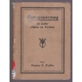 Oorlogsoormag en Ander Sketse en Verhale - Preller, Gustav S.