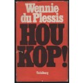 Hou Kop! - Du Plessis, Wennie