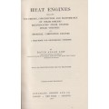 Heat Engines Embracing the Theory, Construction, and Performance of  - Low, David Allan