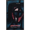 Yerma: 'n Dramatiese gedig in drie bedrywe en ses tonele - Lorca, Federico Garcia; Krig