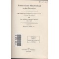 Zambezia and Matabeleland in the Seventies. The Narrative of Frederi - Tabler, Edward C. (ed)