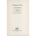 Portuguese Africa: A Handbook - Abshire, David; Samuels, Mic