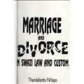 Marriage and Divorce in Swazi Law and Custom - Nhlapo, Thandabantu