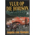 Vuur op die Horison - Van Rooyen, Engela