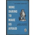None Daring to Make Us Afraid: A Study of English Periodical Literat - Robinson, A. M. Lewin