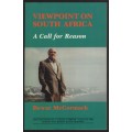 Viewpoint on South Africa: A Call for Reason - McCormack, Dewar