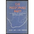 Die Nasionale Party: Sy Opkoms en Oorwinning - Kaapland se Aandeel - Van Rooyen, Jan J.