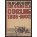 Die Engelse Oorlog 1899-1902: Die gevegsmetodes waarmee die Boere-re - Gronum, M. A.