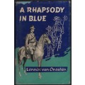 A Rhapsody in Blue - Van Onselen, Lennox