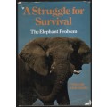 A Struggle for Survival: The Elephant Problem - Hanks, John