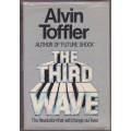 The Third Wave: The Revolution that will change our lives - Toffler, Alvin