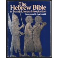 The Hebrew Bible: A Socio-Literary Introduction - Gottwald, Norman K.
