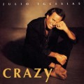 Julio Iglesias - Crazy (CD) Pre-owned