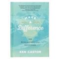 Make a Difference: 365 World-Changing Devotions Hardcover