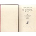 A Field Guide to the Birds of East and Central Africa - Williams, John G. 0.50kg