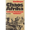 Chaos Afrika - Breyer, K.