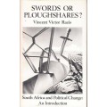 Swords Or Ploughshares? South Africa and Political Change - Razis, Vincent Victor