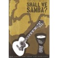 South Africa's Way Ahead. Shall We Samba? - Nyhodo & Sandrey & Denner