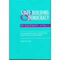 State Building And Democracy In Southern Africa - du Toit, Pierre
