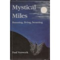 Mystical Miles. Running, Living, Beaming (Signed) - Vorwerk, Paul