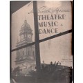 The South African Theatre, Music & Dance