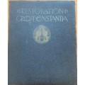 The Restoration of Groot Constantia - Kendell, F. K.