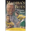 Madiba's Boys (Signed by the Author and Both Players!) - Friedman, Graeme