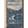 Farming in South Africa Vols XXIII-January 1948 - December 1948 - Department Of Agriculture