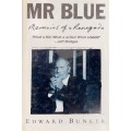 Mr Blue - Memoirs of a Renegade (Hardcover, Signed) - Bunker, Edward