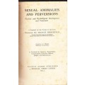 Sexual Anomalies and Perversions: Physical and Psychological Development, Diagnosis and Treatment