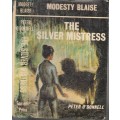 Modesty Blaise: The Silver Mistress (First Edition) - O'Donnel, Peter