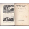 Elephant Hunting in West Africa - Stanley, Capt. W.B. & Hodgson,Courtenay