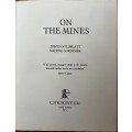On the Mines (First Edition Hardcover) - Goldblatt, David