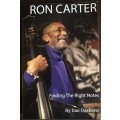 Ron Carter - Finding the Right Notes (Signed) - Ouellette, Dan