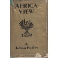 Africa View (Hardcover) - Huxley, Julian