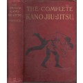 The Complete Kano Jiu-Jitsu (Judo) (1906 Reprint) - Hancock, H. Irving & Higashi, Katsukuma