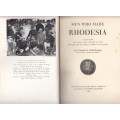 Men Who Made Rhodesia (Hardcover) - Hickman, A. S.