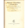 Pioneer Travellers in South Africa - Forbes, Vernon S.