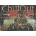 Chillout Spaces - Canizares, Ana