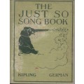 The Just So Song Book Being the Songs from Rudyard Kipling's Just So Stories - Kipling, Rudyard