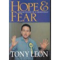 Hope & Fear - Reflections of a Democrat (Signed Copy) - Leon, Tony