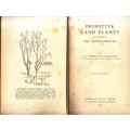 Primitive Land Plants - Bower, F. O.