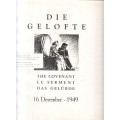 Die Gelofte/The Covenant/Le Serment/Das Gelubde - State Information Service
