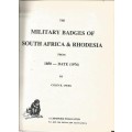 The Military Badges of South Africa & Rhodesia from 1850 - Date (1976) - Owen, Colin R.